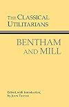 The Classical Utilitarians: Bentham and Mill