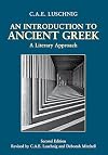 An Introduction to Ancient Greek: A Literary Approach