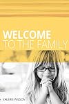 Welcome to the Family! A Guide for Boys and Girls Who Know Their Saviour