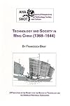 Technology and Society in Ming China, 1368-1644