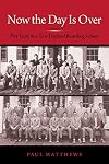 Now the Day Is Over: Five Years in a New England Boarding School