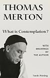 What Is Contemplation?