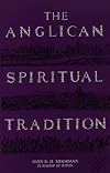 The Anglican Spiritual Tradition