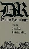 Daily Readings from Quaker Spirituality