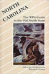 North Carolina: A Guide to the Old North State