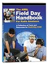 The ARRL Field Day Handbook
