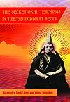 The Secret Oral Teachings in Tibetan Buddhist Sects