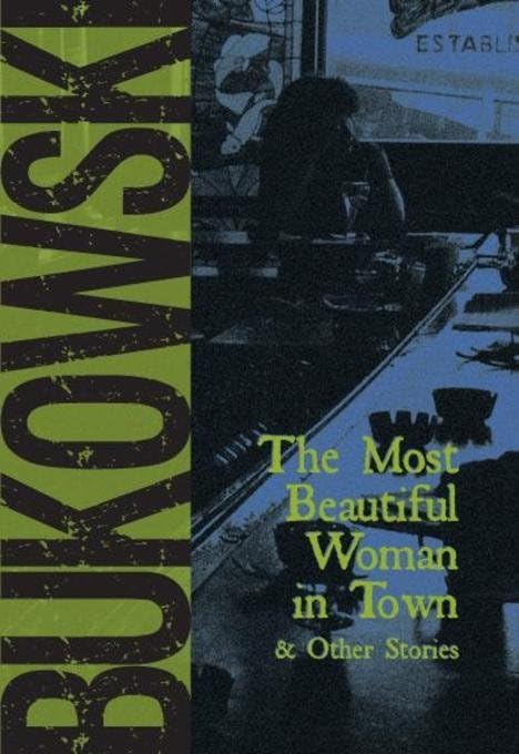 The Most Beautiful Woman in Town & Other Stories book cover