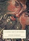 A Long Day's Evening