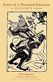 Forest Of A Thousand Daemons A Hunters Saga