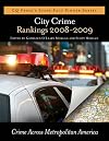 City Crime Rankings 2008-2009: Crime in Metropolitan America, 15th Edition
