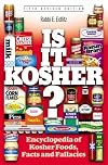 Is It Kosher?: Encyclopedia of Kosher Foods Facts and Fallacies