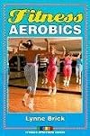 Fitness Aerobics (Fitness Spectrum Series)