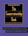 The Conservatorship Book With Forms (Conservatorship Book for California)