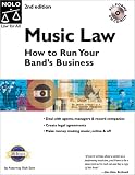 Music Law How To Run Your Bands Business