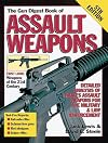 The Gun Digest Book of Assault Weapons