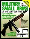Military Small Arms of the 20th Century