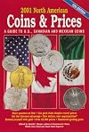 2001 North American Coins and Prices: A Guide to U.S., Canadian and Mexican Coins (North American Coins & Prices, 2001)