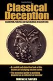Classical Deception Counterfeits Forgeries And Reproductions Of Ancient Coins