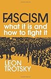 Fascism What It Is And How To Fight It