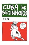 Cuba for Beginners