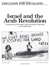 Israel and the Arab Revolution: Fundamental Principles of Revolutionary Marxism