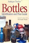 Bottles : identification and price guide