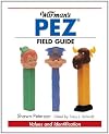 Warman's Field Guide: PEZ