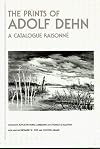 The Prints of Adolf Dehn : A Catalogue Raisonné