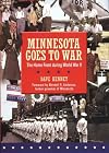 Minnesota Goes to War: The Home Front during World War II