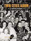 Twin Cities Album