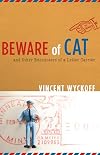 Beware of Cat: And Other Encounters of a Letter Carrier