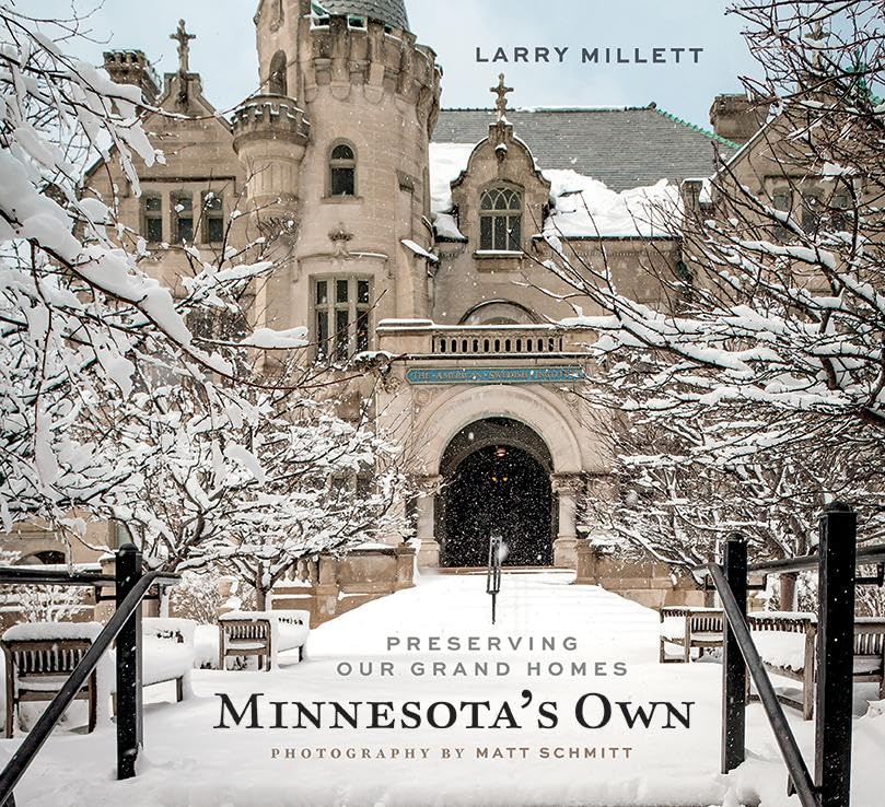 Minnesota's Own: Preserving Our Grand Homes book cover