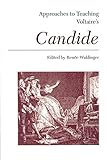 Approaches To Teaching Voltaires Candide