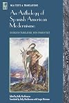 An Anthology of Spanish American Modernismo: In English Translation, with Spanish Text (Texts and Translations) (Spanish Edition)