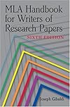 MLA Handbook for Writers of Research Papers, Sixth Edition
