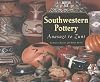 Southwestern Pottery: Anasazi to Zuni