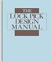 Lock Pick Design Manual