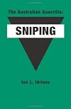 Sniping: The Australian Guerrilla Book 2