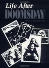 Life After Doomsday