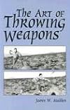 Art Of Throwing Weapons (Exotic Weapons)