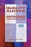 Quality Audits For Improved Performance