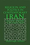 Religion and Politics in Contemporary Iran: Clergy-State Relations in the Pahlavi Period