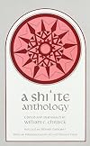 A Shiˋite Anthology