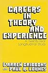 Careers in Theory and Experience