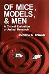 Of mice, models, and men : a critical evaluation of animal research
