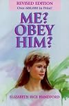 Me? Obey Him?