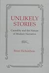 Unlikely Stories: Causality and the Nature of Modern Narrative