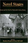 Novel stages drama and the novel in nineteenth-century France
