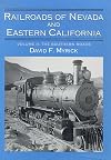 Railroads of Nevada and Eastern California, Vol. 2: The Southern Roads